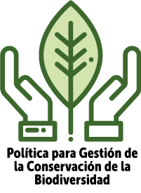 Política para la Gestión de la Conservación de la Biodiversidad Botón Política para la Gestión de la Conservación de la Biodiversidad